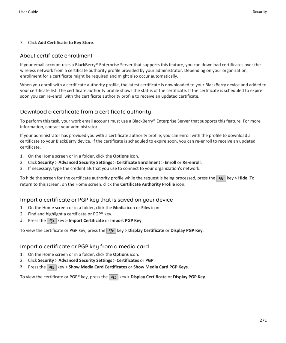 About certificate enrollment, Import a certificate or pgp key from a media card | Blackberry PEARL 9105 User Manual | Page 273 / 325