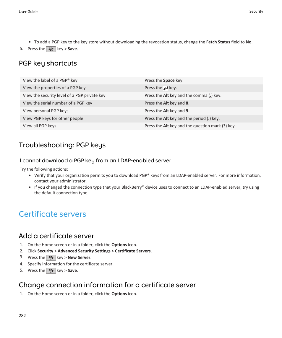 Certificate servers, Pgp key shortcuts, Troubleshooting: pgp keys | Add a certificate server | Blackberry PEARL 9105 User Manual | Page 284 / 325