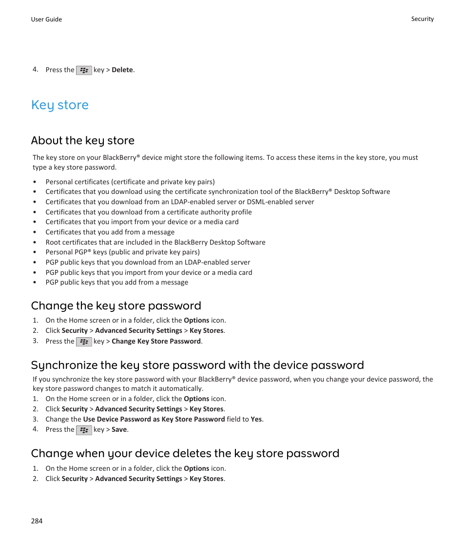 Key store, About the key store, Change the key store password | Blackberry PEARL 9105 User Manual | Page 286 / 325