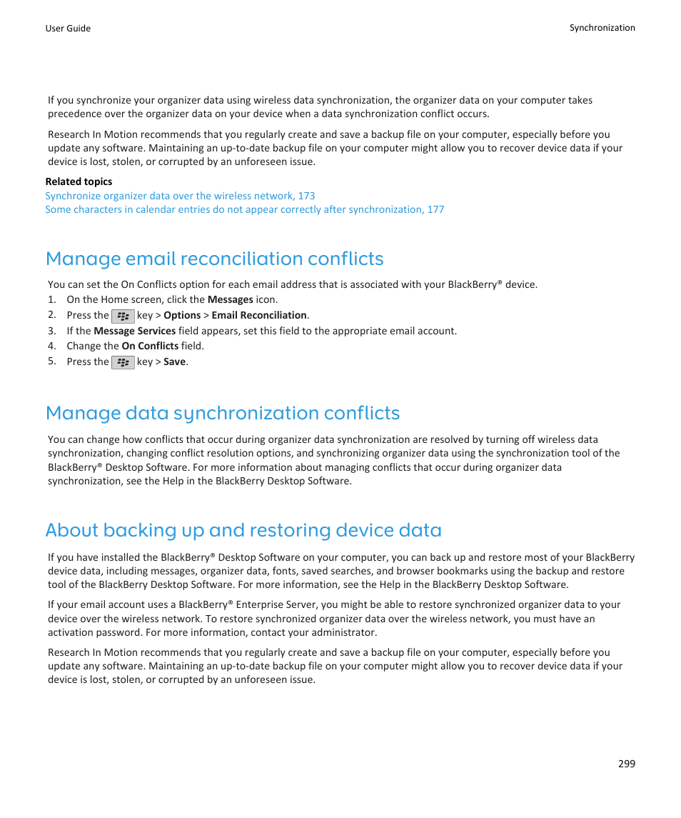 Manage email reconciliation conflicts, Manage data synchronization conflicts, About backing up and restoring device data | Blackberry PEARL 9105 User Manual | Page 301 / 325