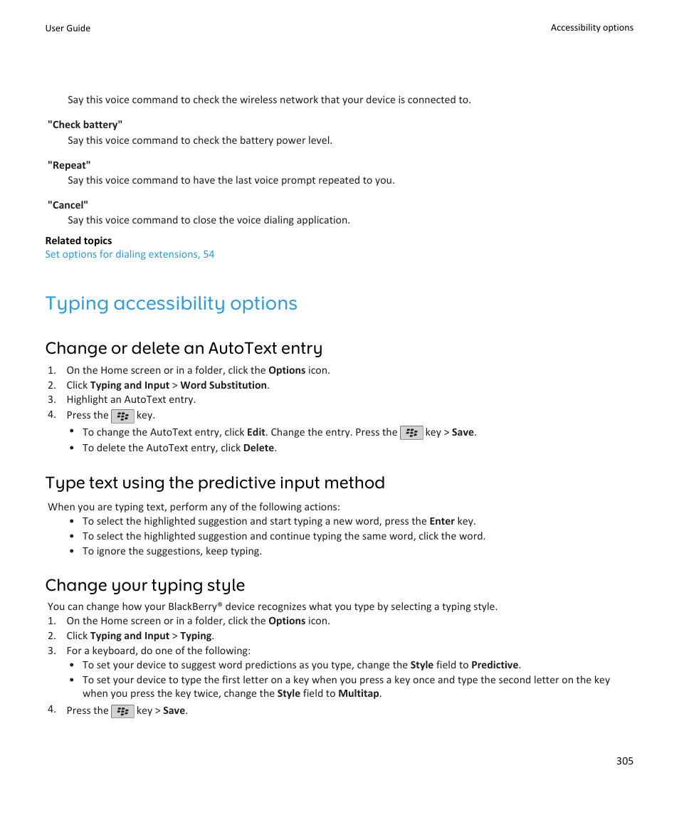 Typing accessibility options, Change or delete an autotext entry, Type text using the predictive input method | Change your typing style | Blackberry PEARL 9105 User Manual | Page 307 / 325