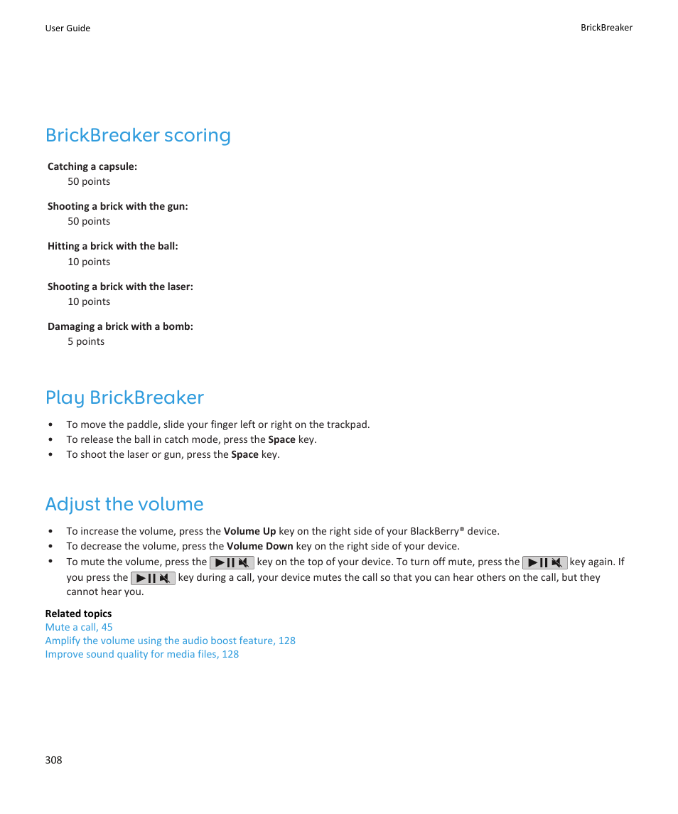 Brickbreaker scoring, Play brickbreaker, Adjust the volume | Blackberry PEARL 9105 User Manual | Page 310 / 325