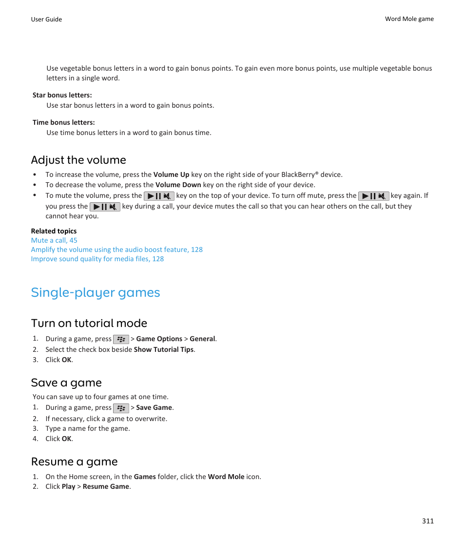 Single-player games, Adjust the volume, Turn on tutorial mode | Save a game, Resume a game | Blackberry PEARL 9105 User Manual | Page 313 / 325