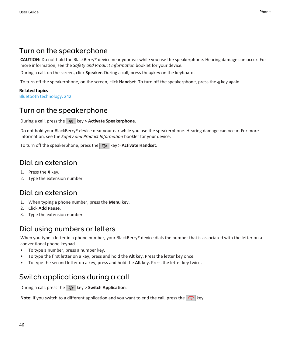 Turn on the speakerphone, Dial an extension, Dial using numbers or letters | Switch applications during a call | Blackberry PEARL 9105 User Manual | Page 48 / 325