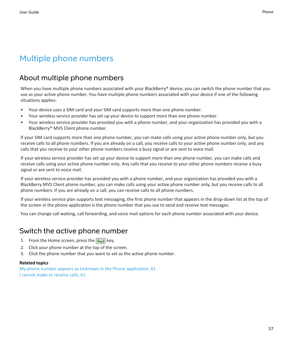 Multiple phone numbers, About multiple phone numbers, 57, About multiple phone numbers | Switch the active phone number | Blackberry PEARL 9105 User Manual | Page 59 / 325