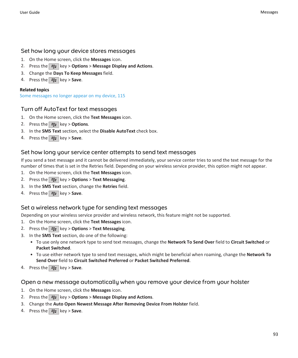Set how long your device stores messages, Turn off autotext for text messages | Blackberry PEARL 9105 User Manual | Page 95 / 325