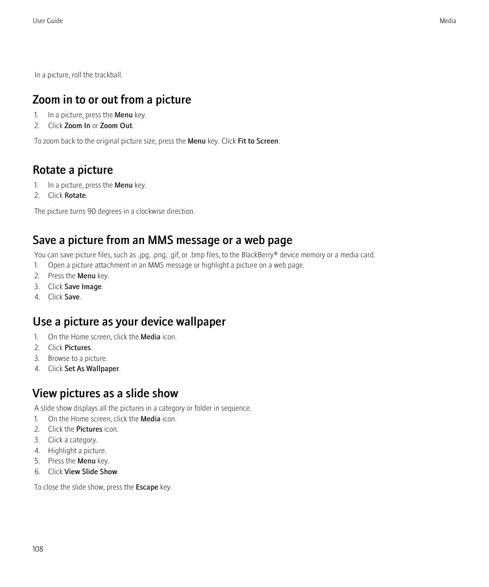 Zoom in to or out from a picture, Rotate a picture, Save a picture from an mms message or a web page | Use a picture as your device wallpaper, View pictures as a slide show | Blackberry CURVE 8350I User Manual | Page 110 / 318