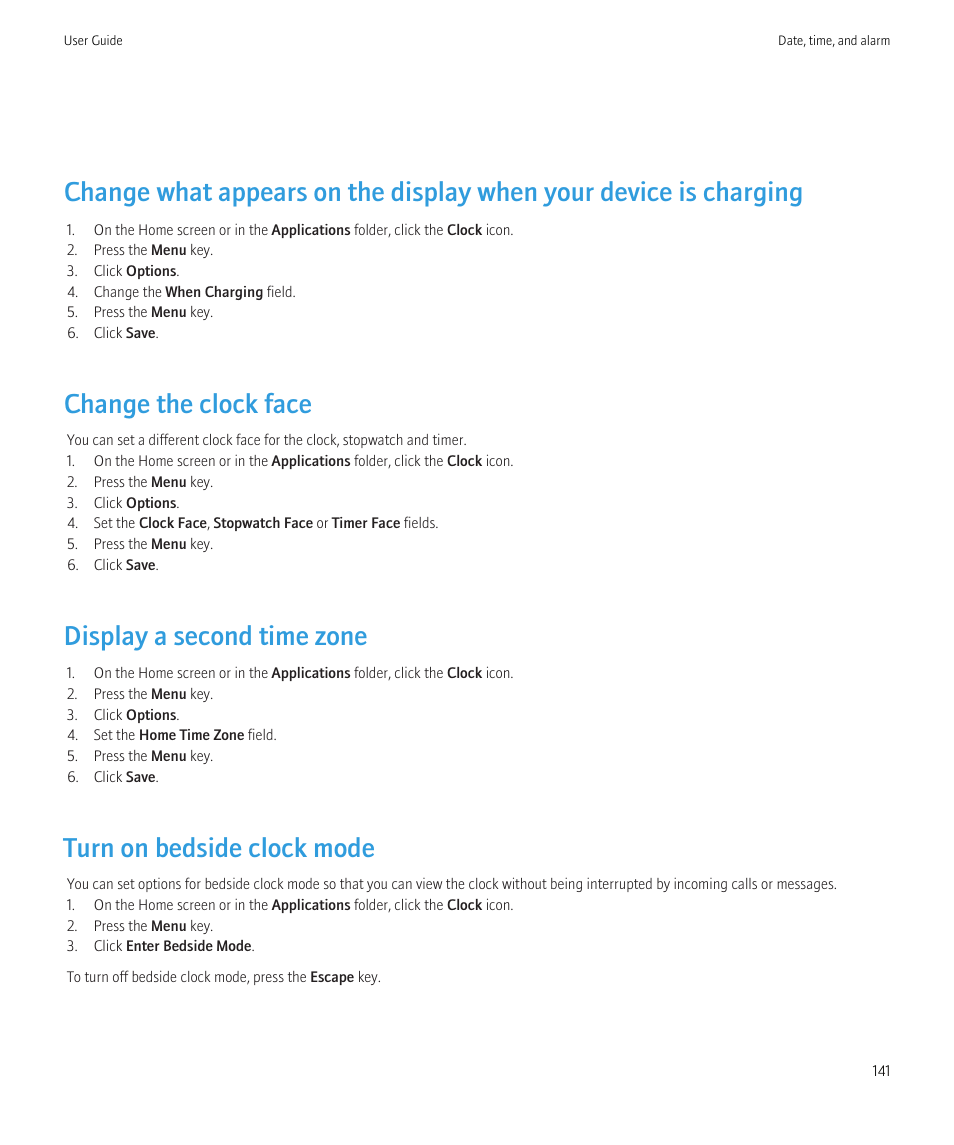 Change the clock face, Display a second time zone, Turn on bedside clock mode | Blackberry CURVE 8350I User Manual | Page 143 / 318