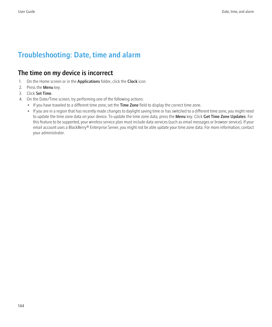 Troubleshooting: date, time and alarm, The time on my device is incorrect | Blackberry CURVE 8350I User Manual | Page 146 / 318