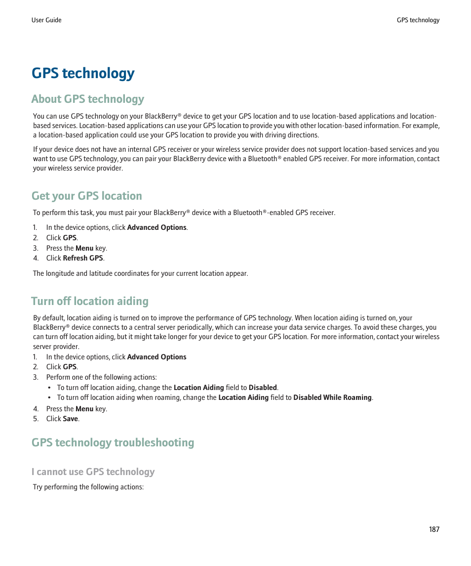 Gps technology, About gps technology, Get your gps location | Turn off location aiding, Gps technology troubleshooting, I cannot use gps technology | Blackberry Pearl 8220 User Manual | Page 189 / 277
