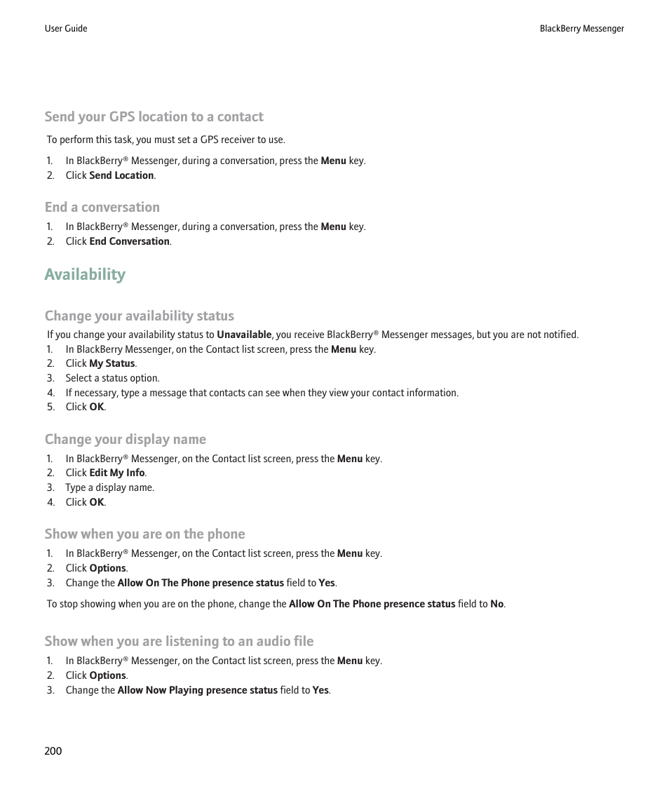 Availability, Send your gps location to a contact, End a conversation | Change your availability status, Change your display name, Show when you are on the phone, Show when you are listening to an audio file | Blackberry Pearl 8220 User Manual | Page 202 / 277