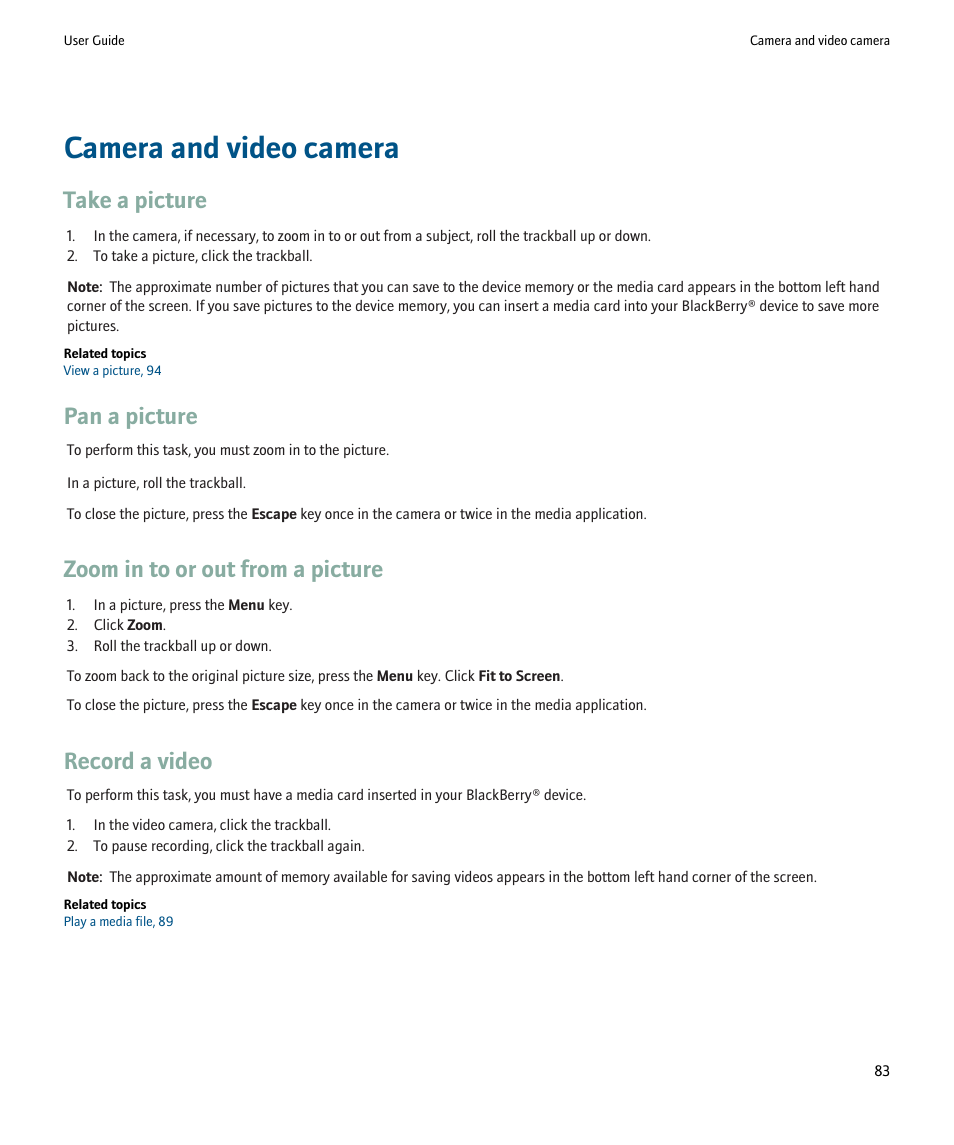 Camera and video camera, Take a picture, Pan a picture | Zoom in to or out from a picture, Record a video | Blackberry Pearl 8220 User Manual | Page 85 / 277