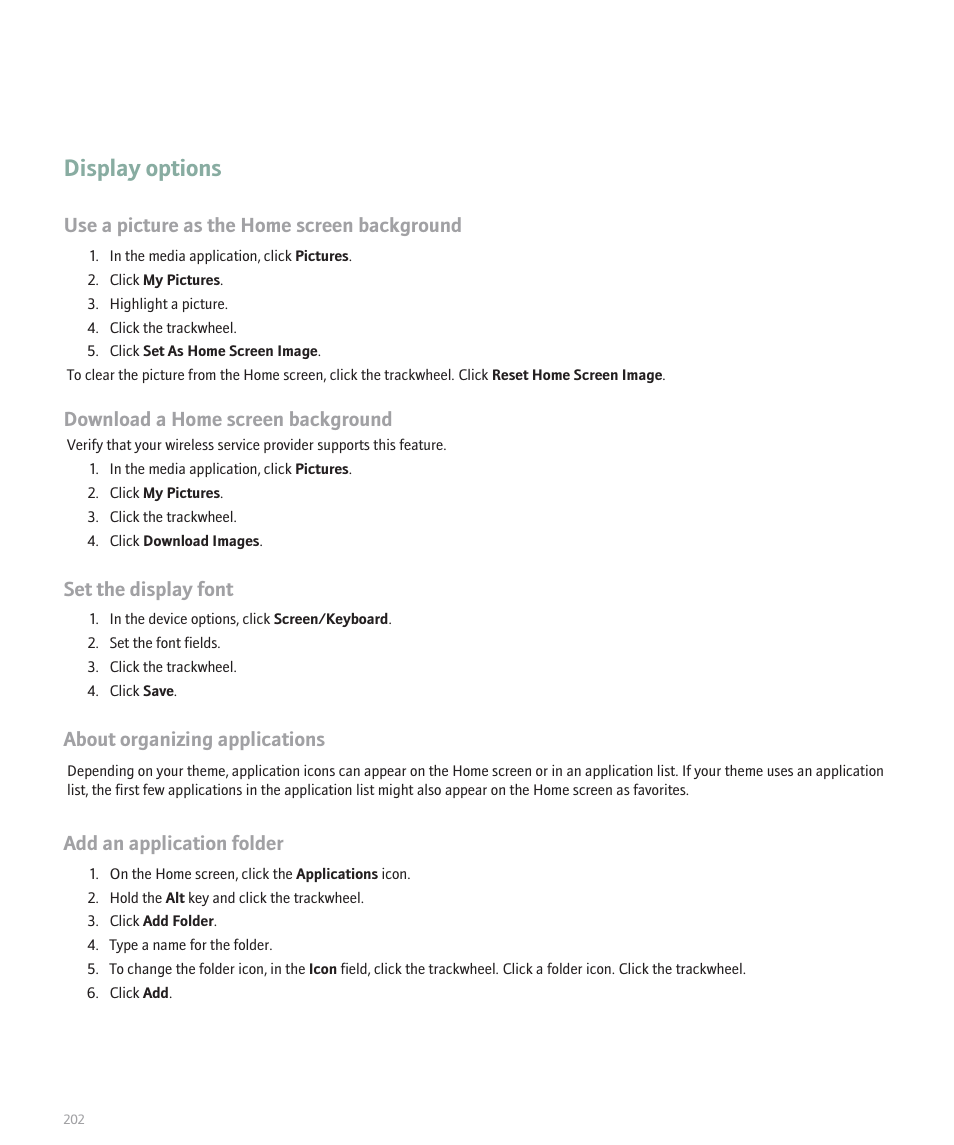 Display options, Use a picture as the home screen background, Download a home screen background | Set the display font, About organizing applications, Add an application folder | Blackberry 8707 User Manual | Page 204 / 323