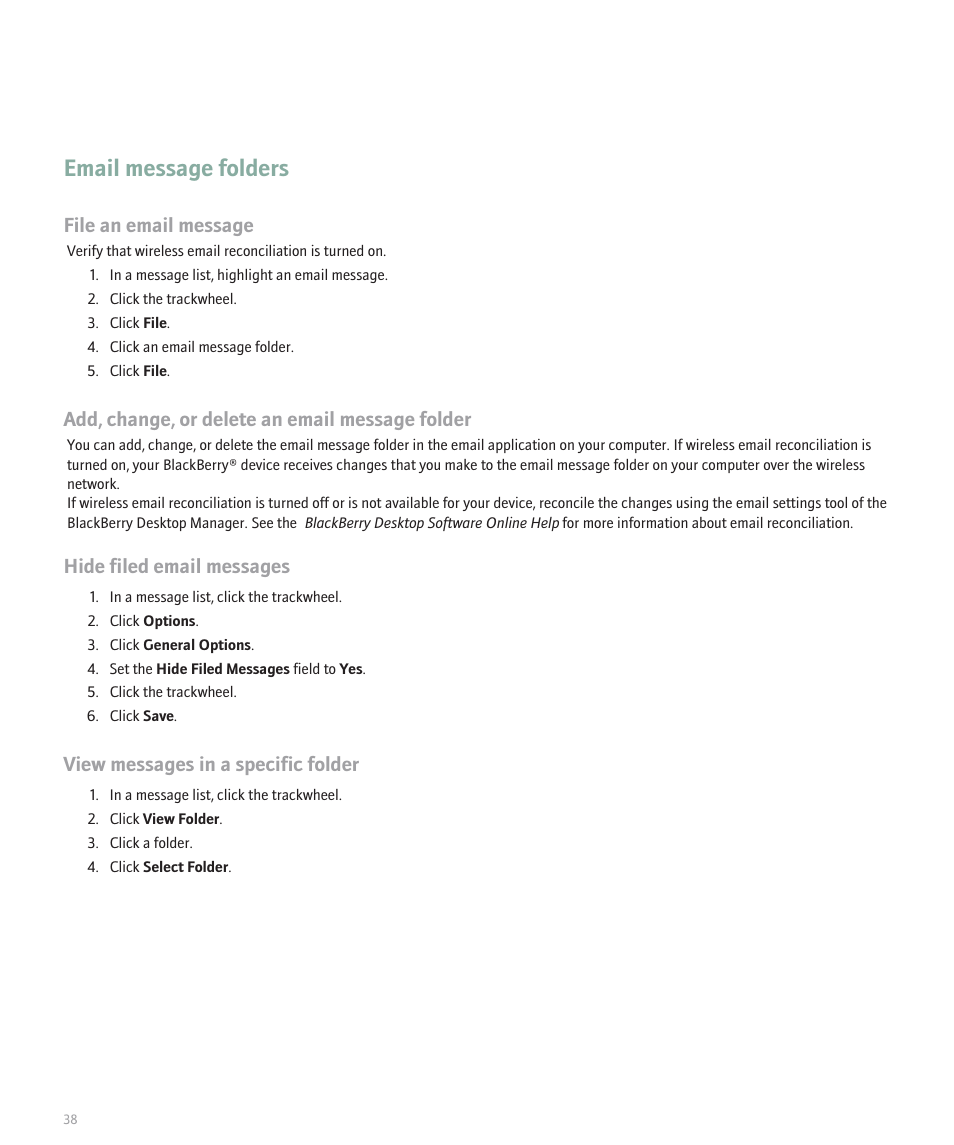 Email message folders, File an email message, Add, change, or delete an email message folder | Hide filed email messages, View messages in a specific folder | Blackberry 8707 User Manual | Page 40 / 323