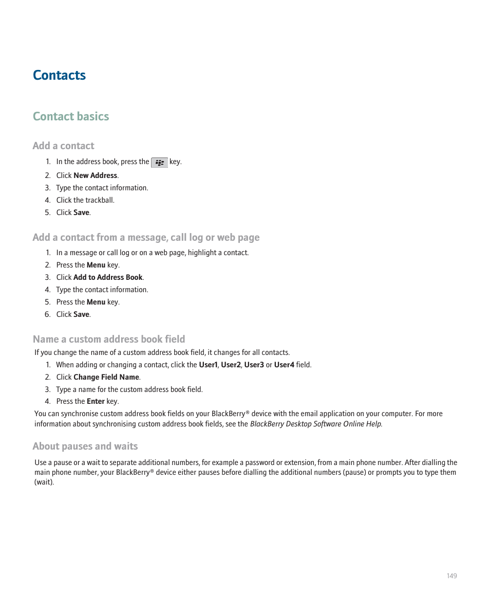Contacts, Contact basics, Add a contact | Add a contact from a message, call log or web page, Name a custom address book field, About pauses and waits | Blackberry Pearl 8120 User Manual | Page 151 / 293