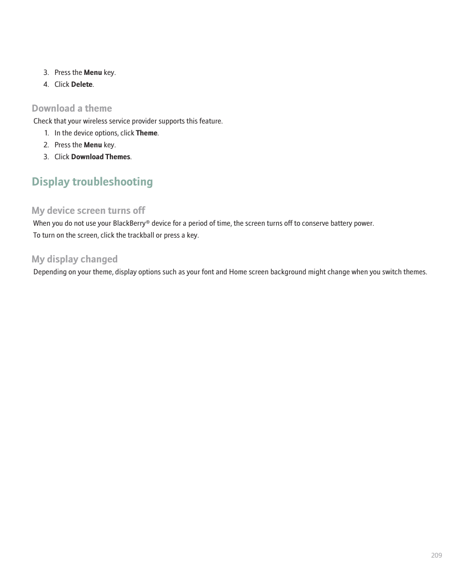 Display troubleshooting, Download a theme, My device screen turns off | My display changed | Blackberry Pearl 8120 User Manual | Page 211 / 293