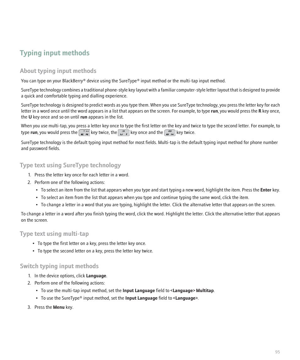 Typing input methods, About typing input methods, Type text using suretype technology | Type text using multi-tap, Switch typing input methods | Blackberry Pearl 8120 User Manual | Page 97 / 293