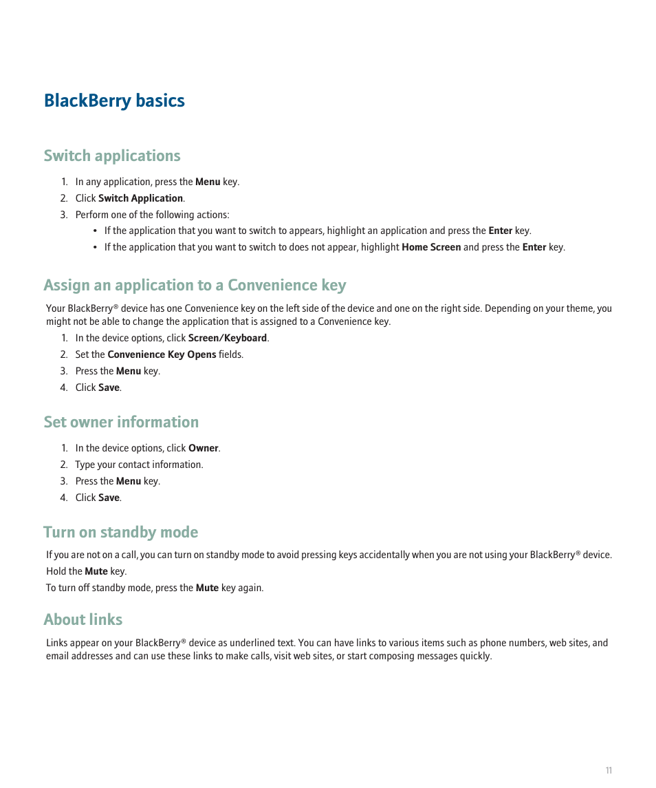 Blackberry basics, Switch applications, Assign an application to a convenience key | Set owner information, Turn on standby mode, About links | Blackberry 8300 User Manual | Page 13 / 270