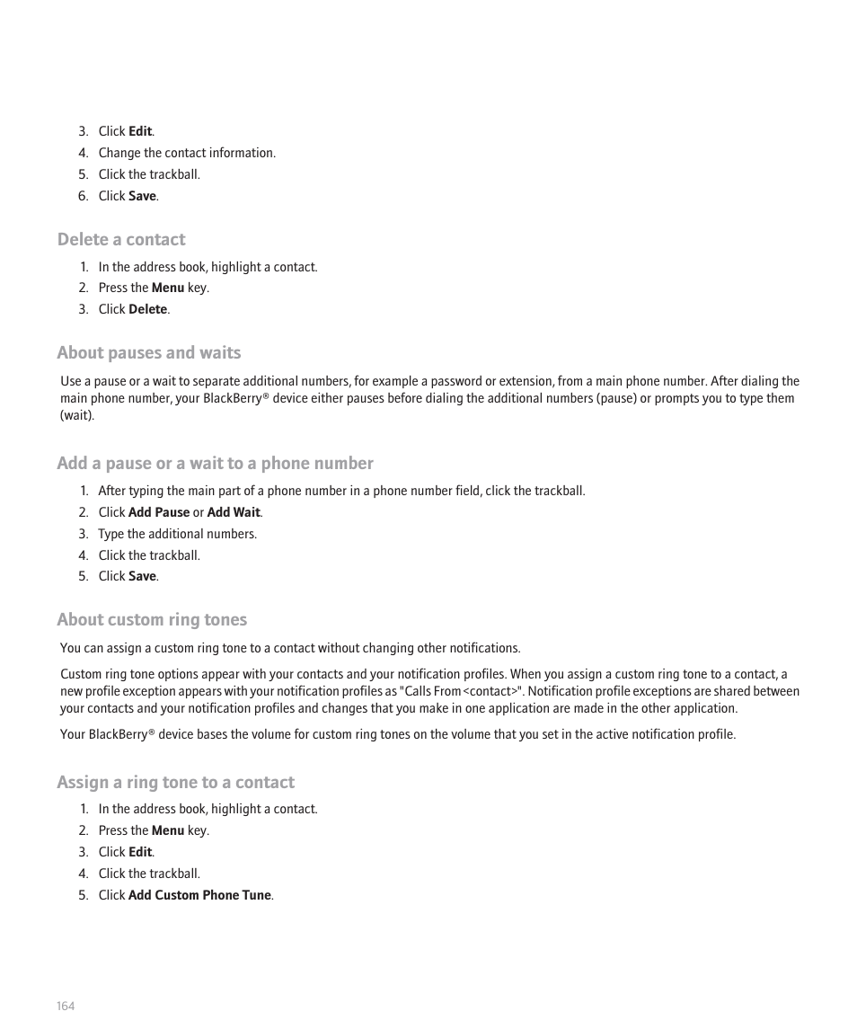 Delete a contact, About pauses and waits, Add a pause or a wait to a phone number | About custom ring tones, Assign a ring tone to a contact | Blackberry 8300 User Manual | Page 166 / 270