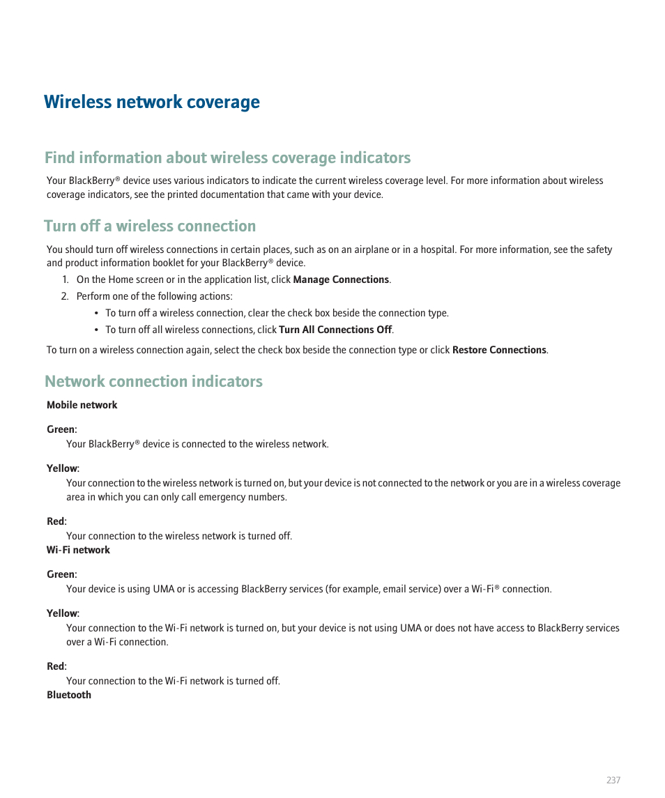 Wireless network coverage, Turn off a wireless connection, Network connection indicators | Blackberry 8120 User Manual | Page 239 / 302