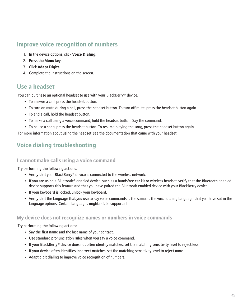 Improve voice recognition of numbers, Use a headset, Voice dialing troubleshooting | I cannot make calls using a voice command | Blackberry 8120 User Manual | Page 47 / 302