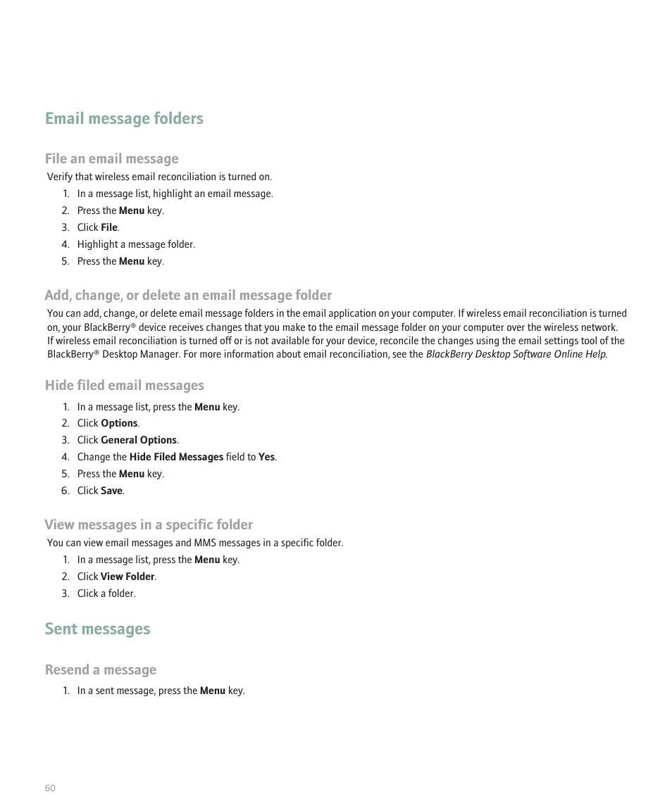 Email message folders, Sent messages, File an email message | Add, change, or delete an email message folder, Hide filed email messages, View messages in a specific folder, Resend a message | Blackberry 8120 User Manual | Page 62 / 302