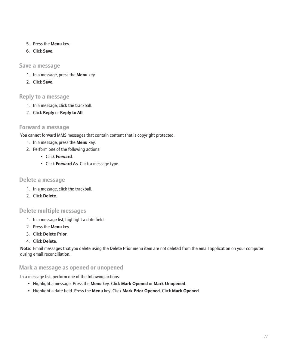 Save a message, Reply to a message, Forward a message | Delete a message, Delete multiple messages, Mark a message as opened or unopened | Blackberry 8120 User Manual | Page 79 / 302