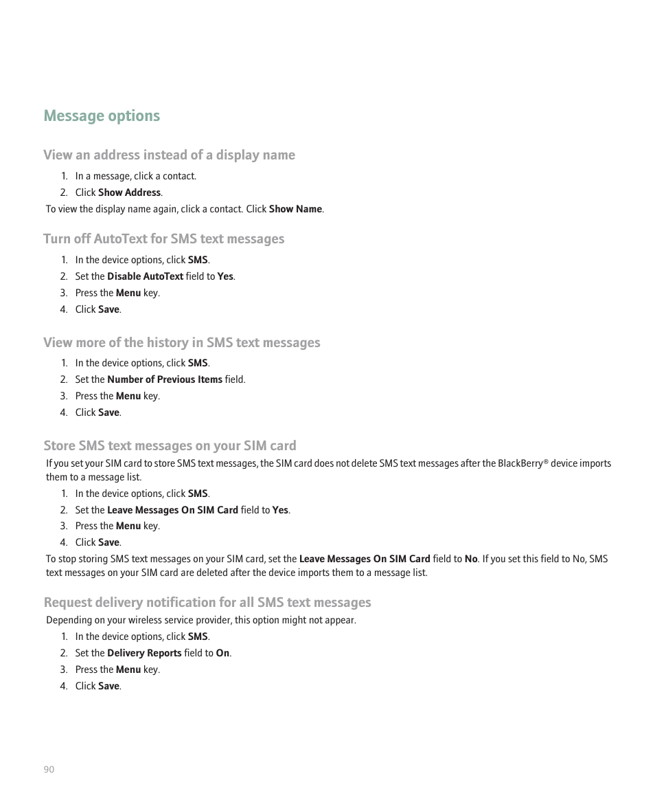 Message options, Store sms text messages on your sim card, View an address instead of a display name | Turn off autotext for sms text messages, View more of the history in sms text messages | Blackberry 8120 User Manual | Page 92 / 302