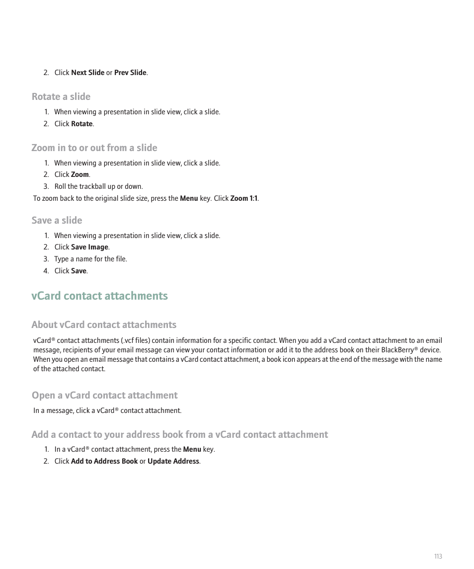 Vcard contact attachments, Rotate a slide, Zoom in to or out from a slide | Save a slide, About vcard contact attachments, Open a vcard contact attachment | Blackberry Curve 8330 User Manual | Page 115 / 272