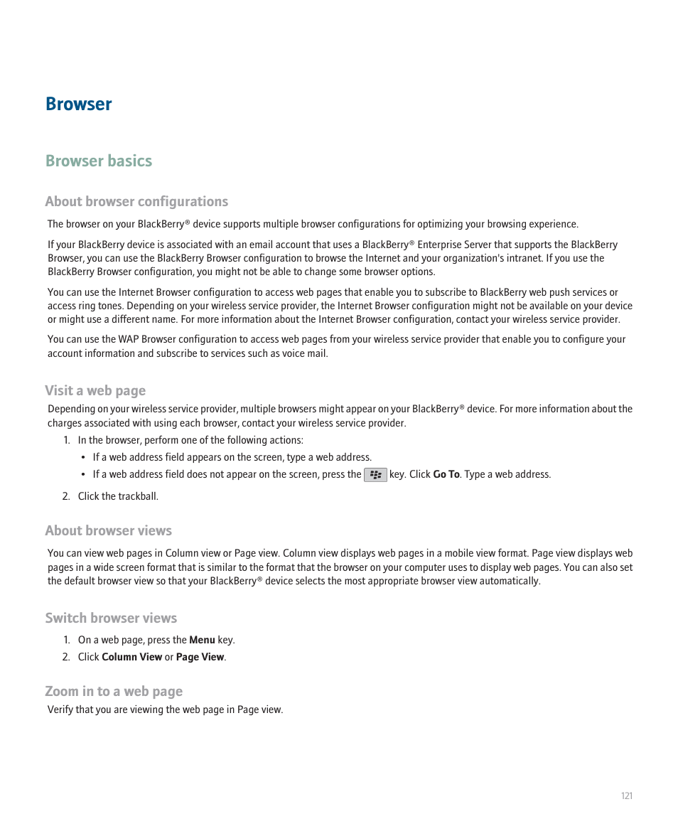 Browser, Browser basics, About browser configurations | Visit a web page, About browser views, Switch browser views, Zoom in to a web page | Blackberry Curve 8330 User Manual | Page 123 / 272