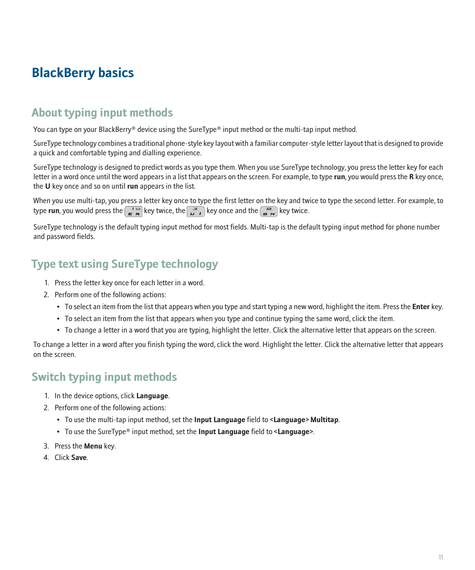 Blackberry basics, About typing input methods, Type text using suretype technology | Switch typing input methods | Blackberry Pearl 8110 User Manual | Page 13 / 287