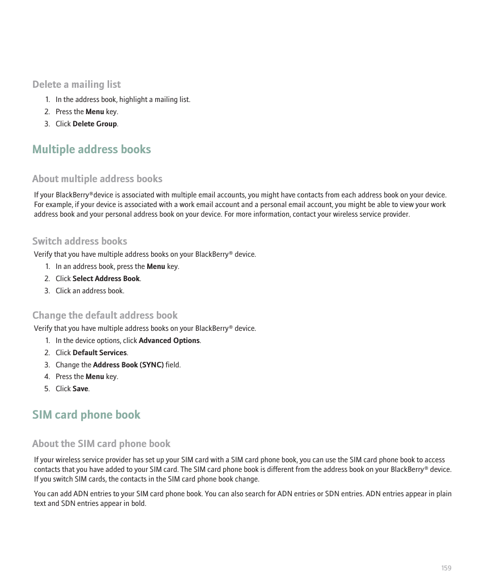 Multiple address books, Sim card phone book, About the sim card phone book | Delete a mailing list, About multiple address books, Switch address books, Change the default address book | Blackberry Pearl 8110 User Manual | Page 161 / 287