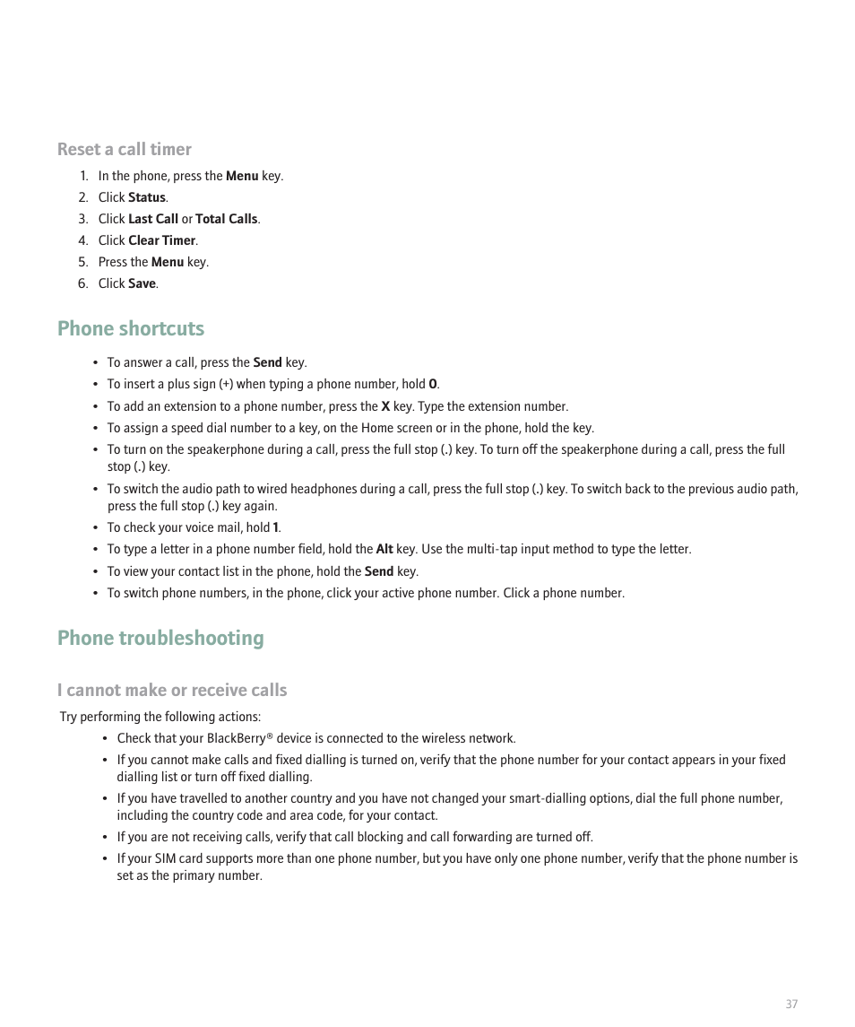 Phone shortcuts, Phone troubleshooting, Reset a call timer | I cannot make or receive calls | Blackberry Pearl 8110 User Manual | Page 39 / 287