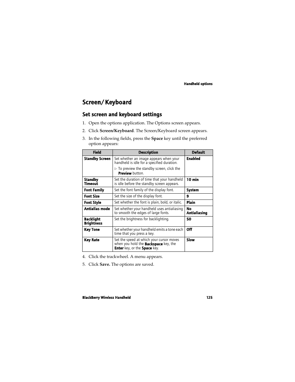 Screen/keyboard, Set screen and keyboard settings | Blackberry 7780 User Manual | Page 125 / 154