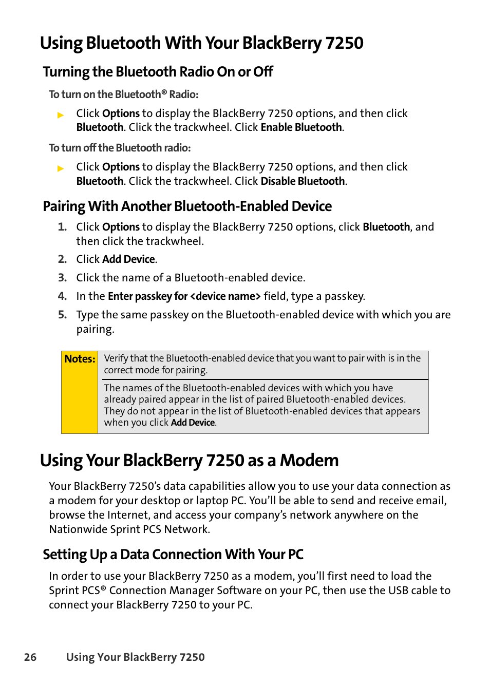 Using bluetooth with your blackberry 7250, Turning the bluetooth radio on or off, Pairing with another bluetooth-enabled device | Using your blackberry 7250 as a modem, Setting up a data connection with your pc | Blackberry 7250 User Manual | Page 33 / 57