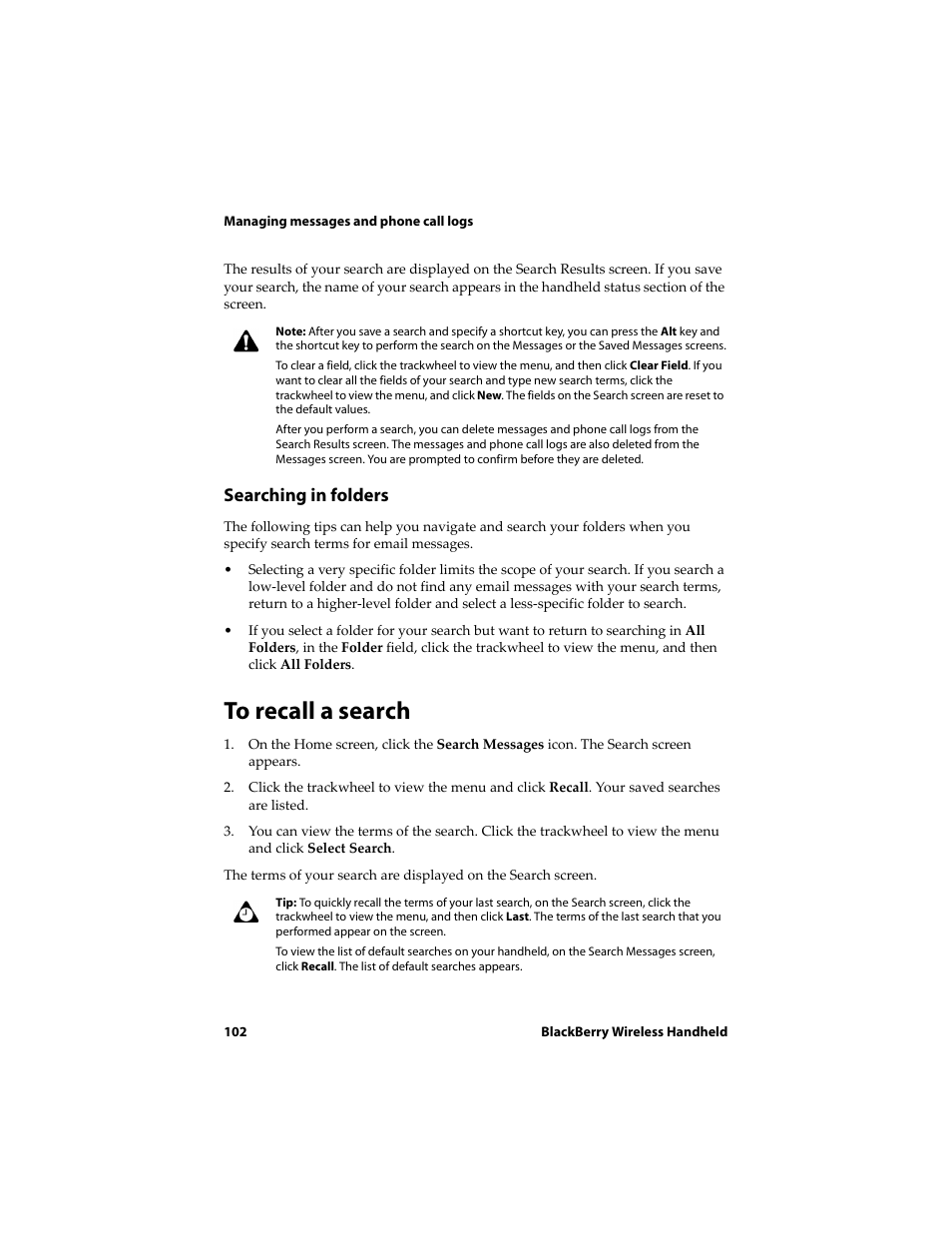 To recall a search, Searching in folders | Blackberry 6710 User Manual | Page 102 / 309