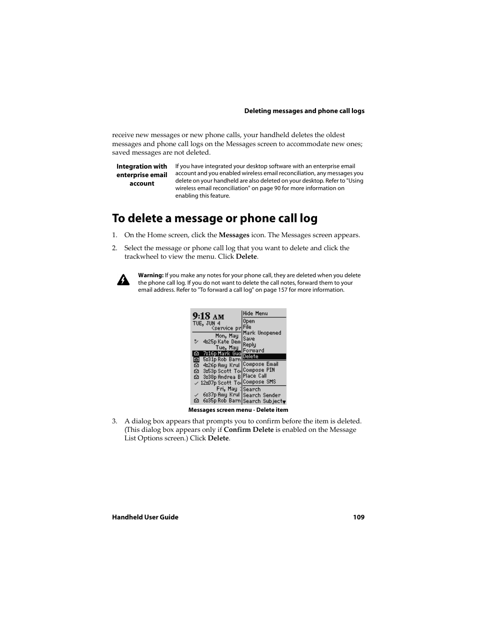 To delete a message or phone call log | Blackberry 6710 User Manual | Page 109 / 309