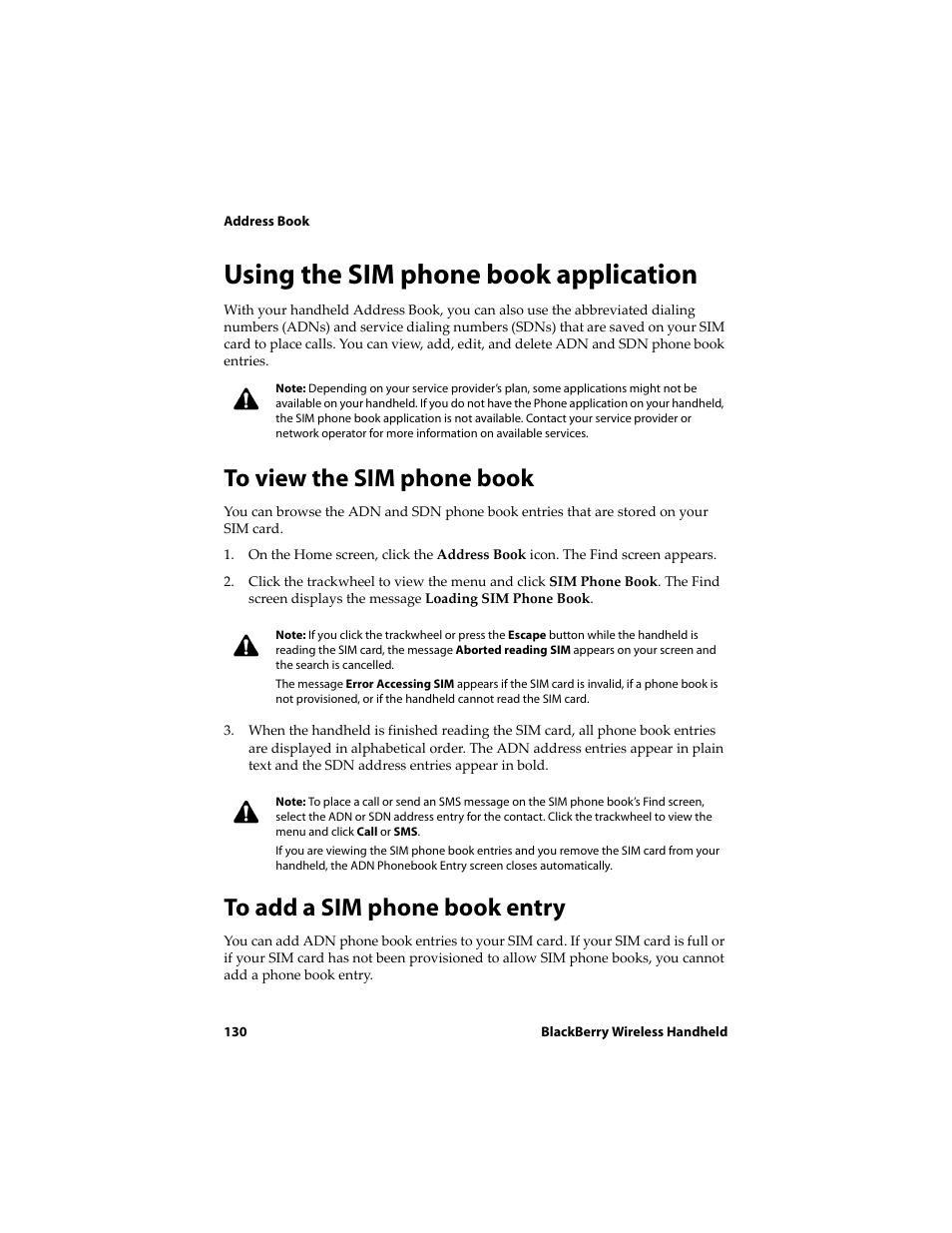 Using the sim phone book application, To view the sim phone book, To add a sim phone book entry | Blackberry 6710 User Manual | Page 130 / 309