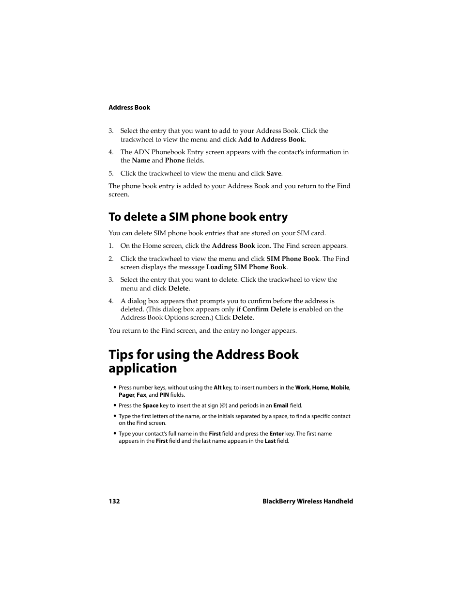 To delete a sim phone book entry, Tips for using the address book application | Blackberry 6710 User Manual | Page 132 / 309