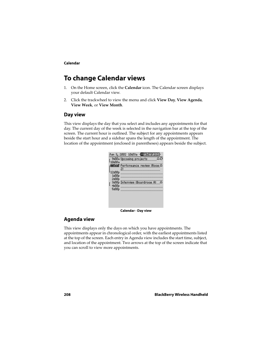 To change calendar views | Blackberry 6710 User Manual | Page 208 / 309
