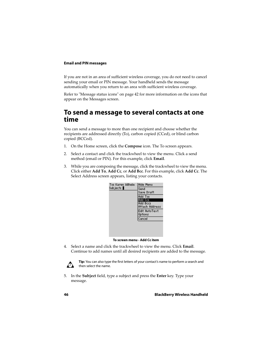 To send a message to several contacts at one time | Blackberry 6710 User Manual | Page 46 / 309