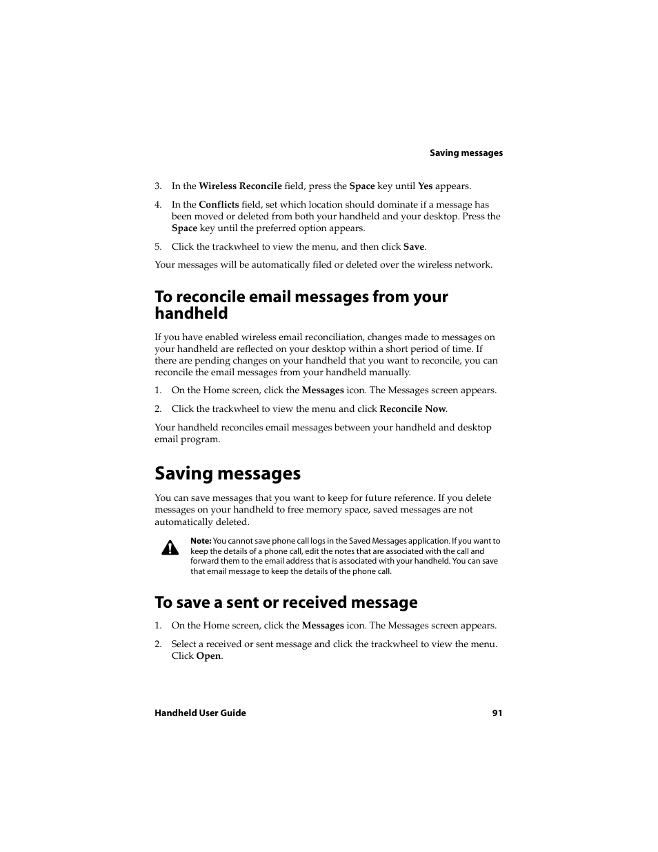To reconcile email messages from your handheld, Saving messages, To save a sent or received message | Blackberry 6710 User Manual | Page 91 / 309