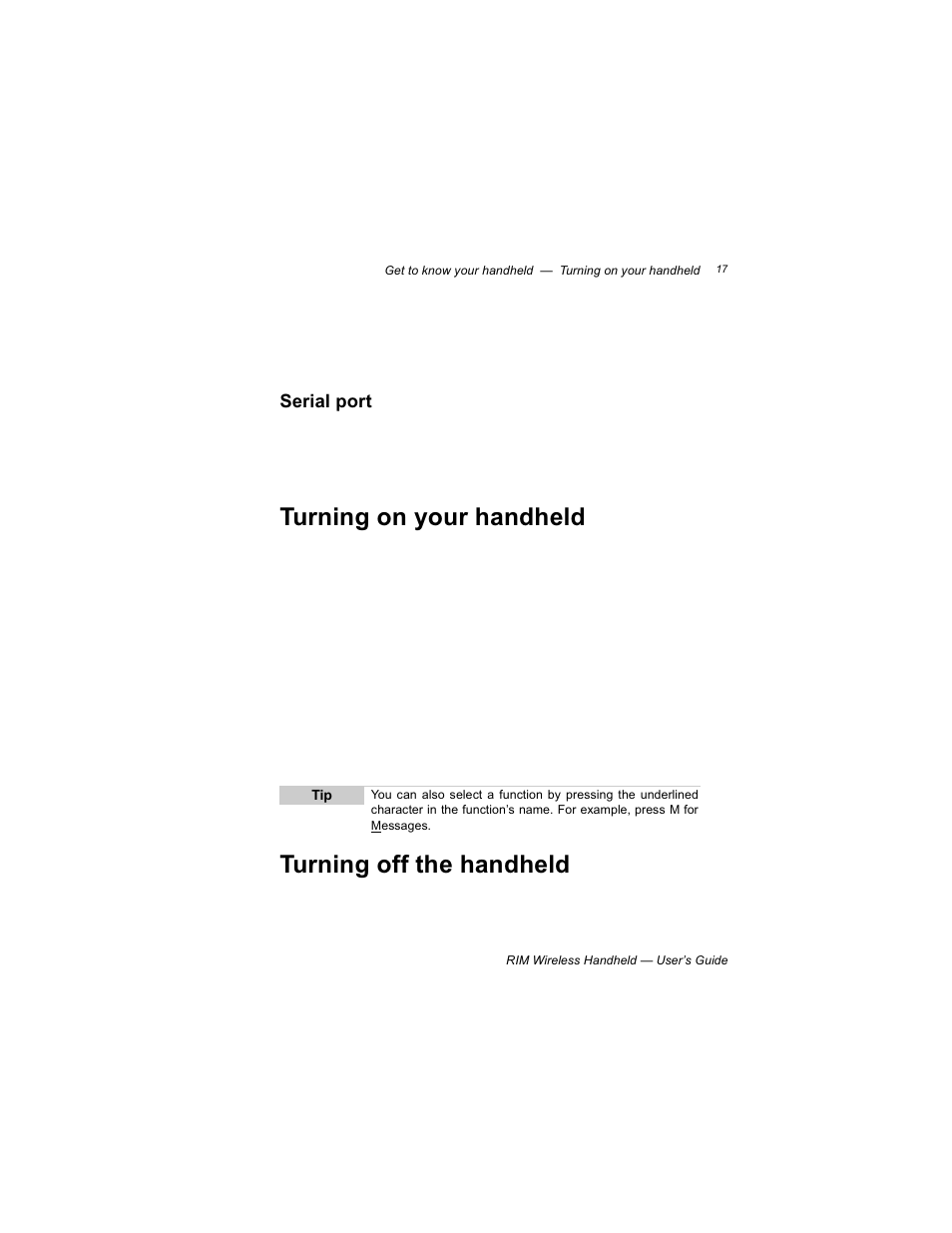 Serial port, Turning on your handheld, Turning off the handheld | Turning on your handheld turning off the handheld | Blackberry RIM 950 User Manual | Page 17 / 153