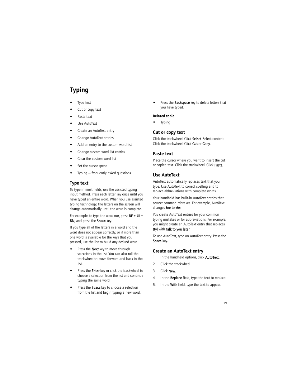 Typing, Type text, Cut or copy text | Paste text, Use autotext, Create an autotext entry | Blackberry BlackBerry User Manual | Page 29 / 140