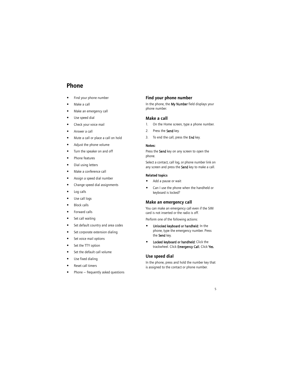 Phone, Find your phone number, Make a call | Make an emergency call, Use speed dial | Blackberry BlackBerry User Manual | Page 5 / 140