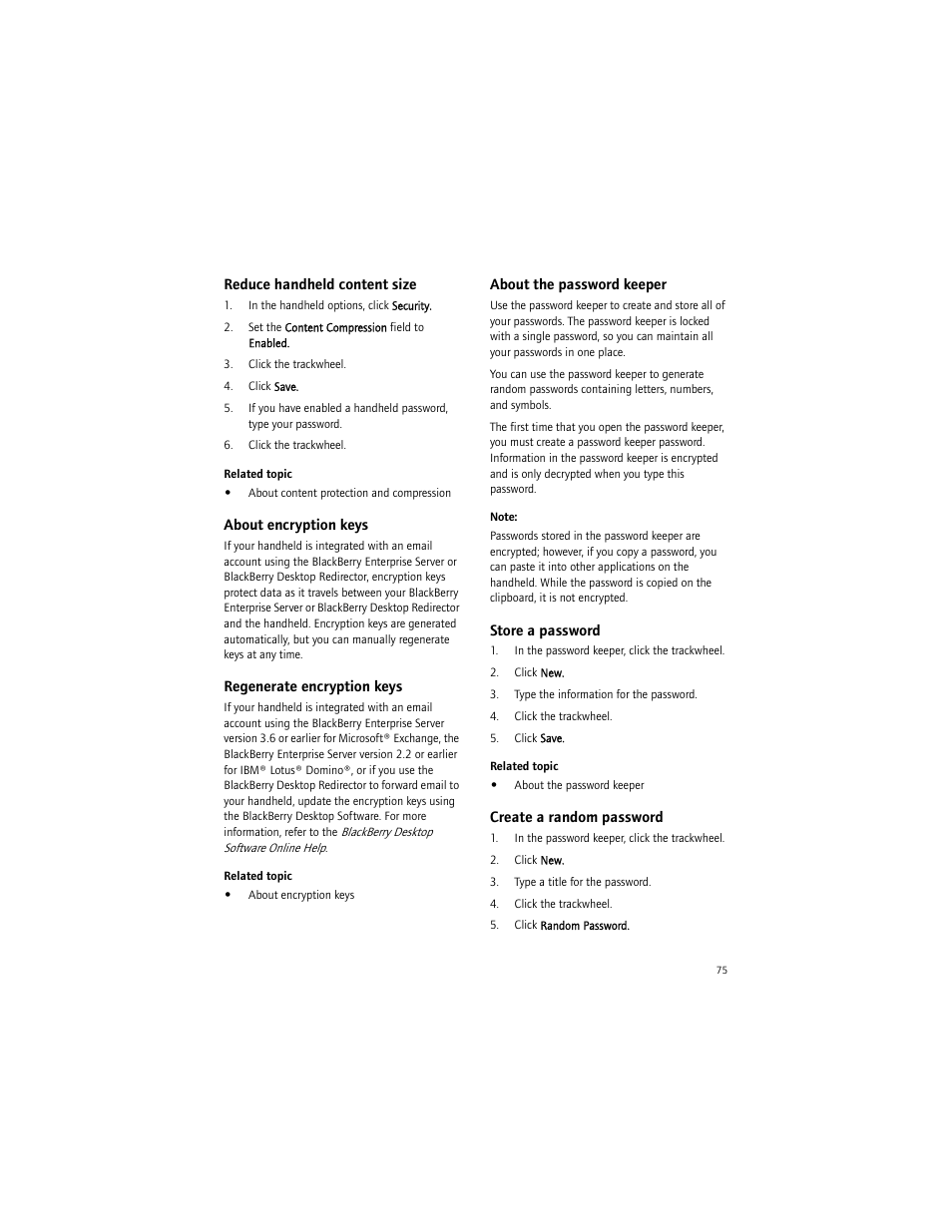 Reduce handheld content size, About encryption keys, Regenerate encryption keys | About the password keeper, Store a password, Create a random password | Blackberry BlackBerry User Manual | Page 75 / 140