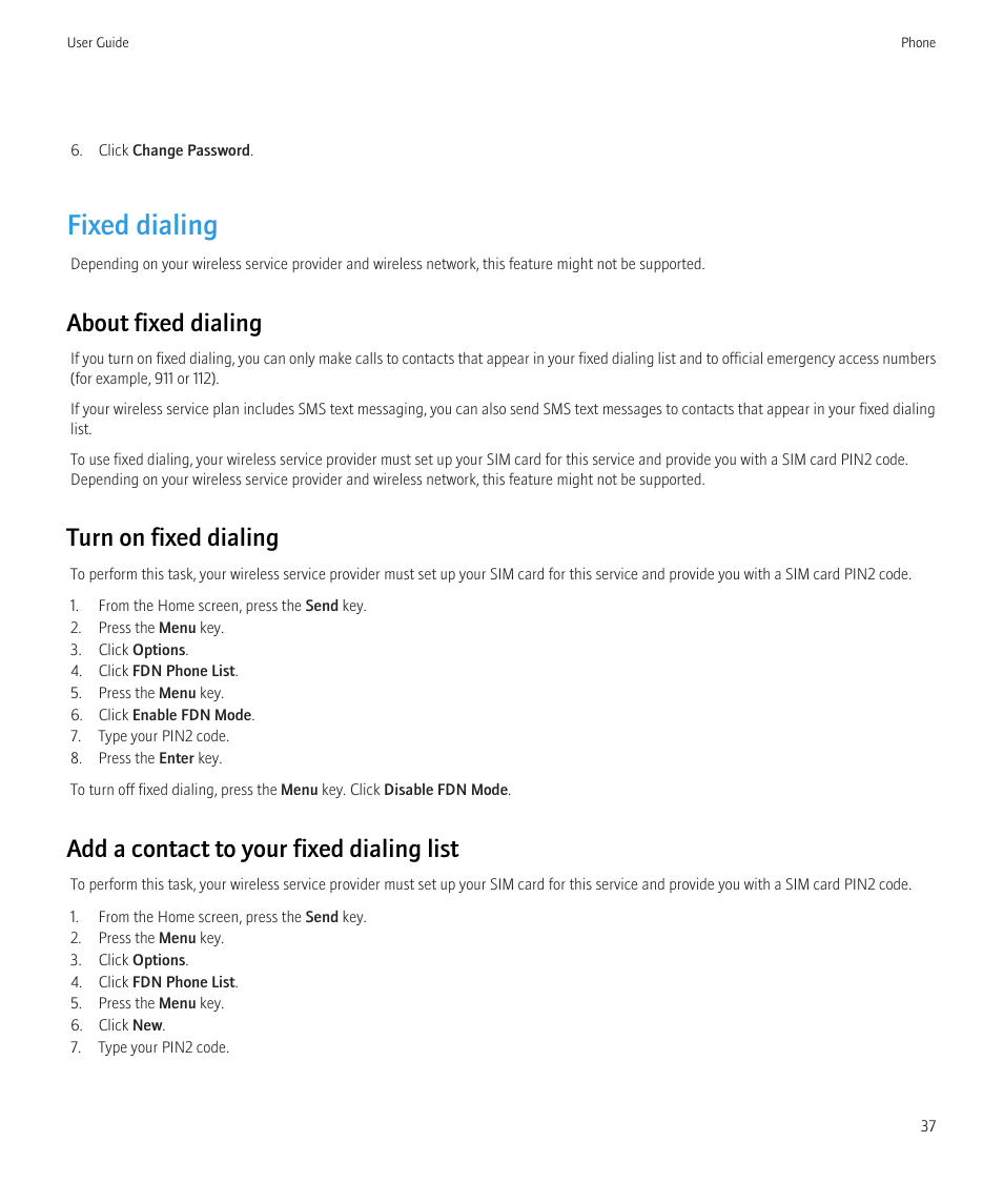 Fixed dialing, Fixed dialing, 37, About fixed dialing | Turn on fixed dialing, Add a contact to your fixed dialing list | Blackberry Bold 9700 User Manual | Page 39 / 332