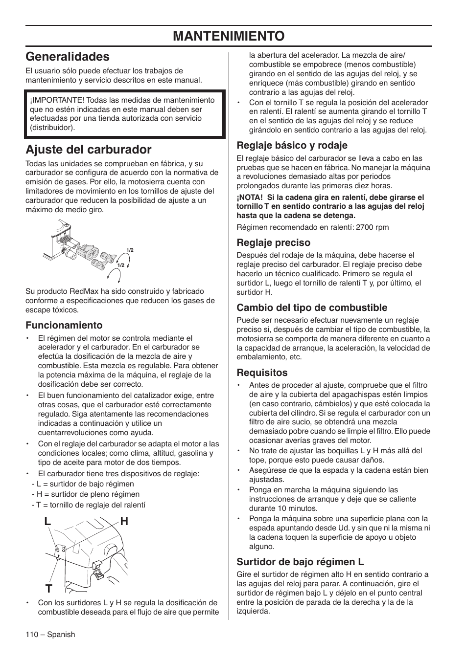 Mantenimiento, Generalidades, Ajuste del carburador | Lh t, Funcionamiento, Reglaje básico y rodaje, Reglaje preciso, Cambio del tipo de combustible, Requisitos, Surtidor de bajo régimen l | RedMax G5300 User Manual | Page 110 / 128
