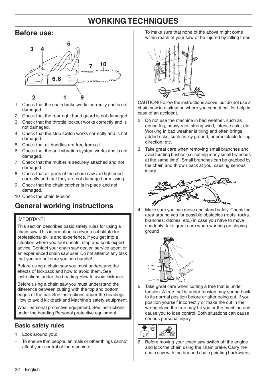 Working techniques, Before use, General working instructions | Basic safety rules | RedMax G5300 User Manual | Page 22 / 128