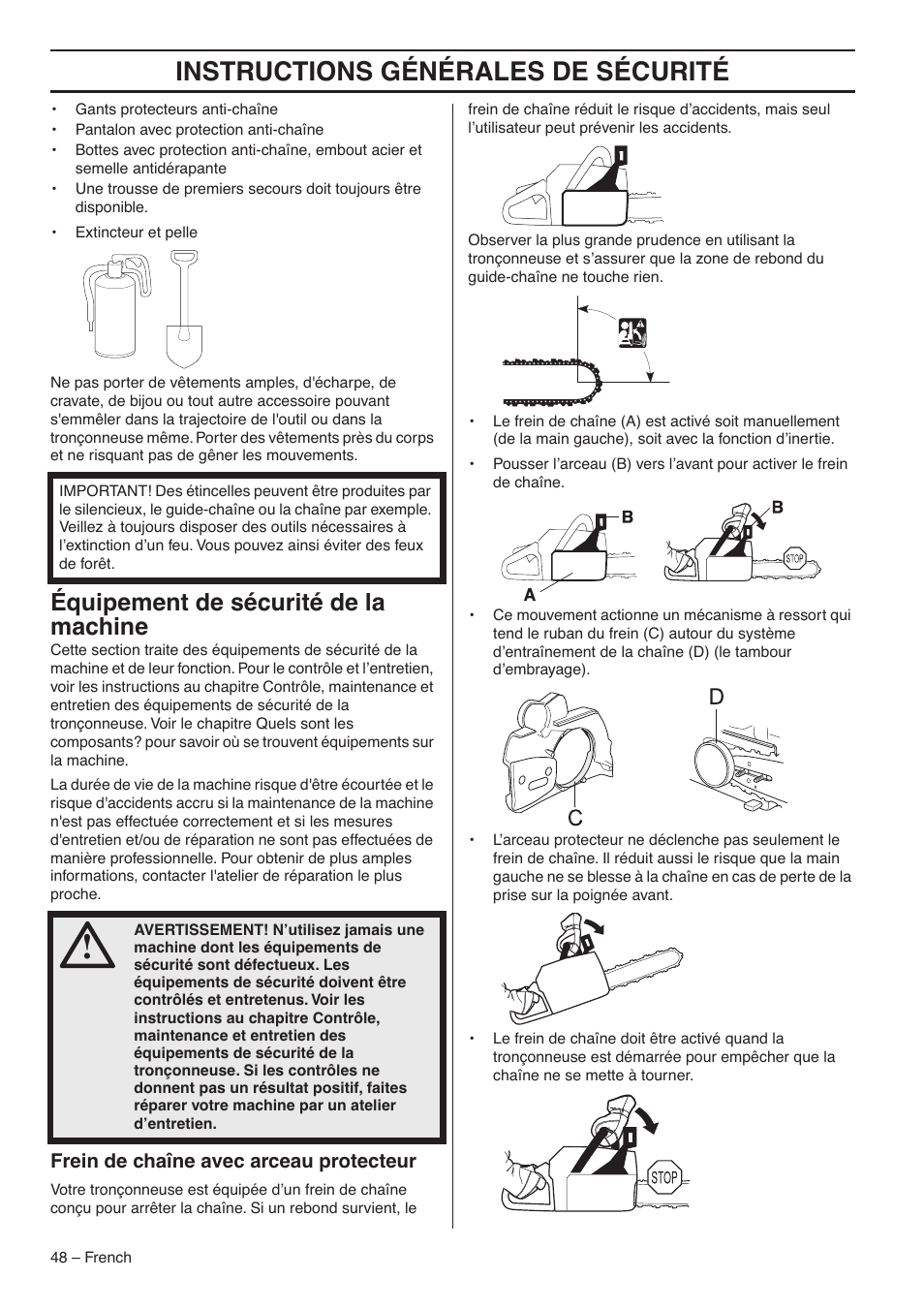 Instructions générales de sécurité, Équipement de sécurité de la machine, Frein de chaîne avec arceau protecteur | RedMax G5300 User Manual | Page 48 / 128